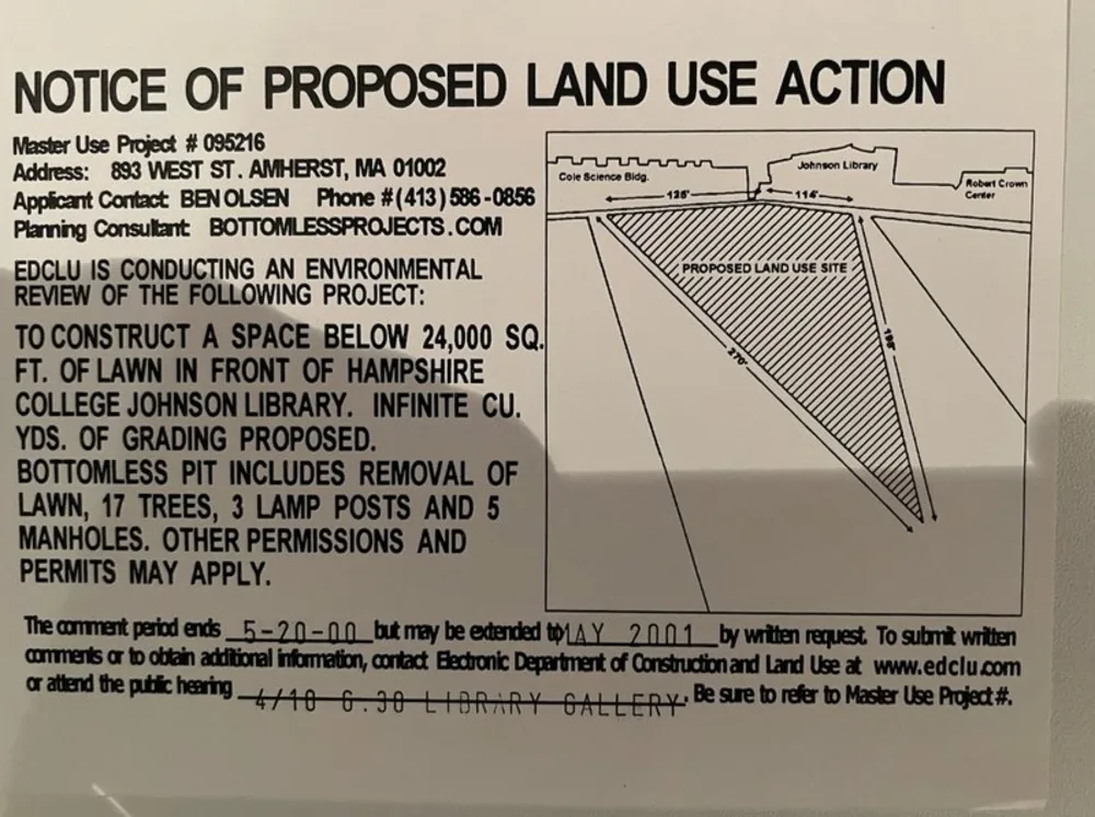 Ben's mock 'Notice of Proposed Land Use Action' proposing a bottomless pit at Hampshire College — a piece of his subversive public art